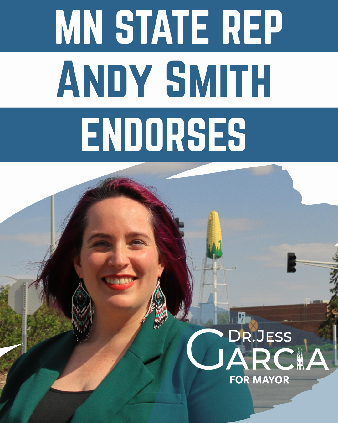 MN STATE REP ANDY SMITH ENSORSES